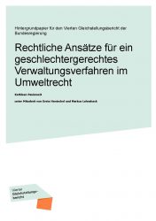 Cover Rechtliche Ansätze für ein geschlechtergerechtes Verwaltungsverfahren im Umweltrecht