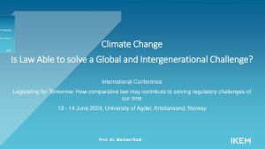 Vortragstitel "Climate Change: Is Law Able to solve a Global and Intergenerational Challenge?"